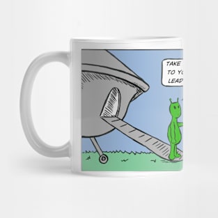 Take me to your leader Mug